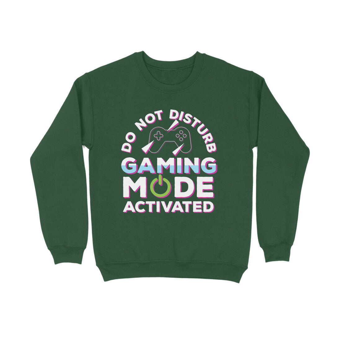 Women's Do Not Disturb Gaming Mode Activated Graphics Printed Sweatshirts
