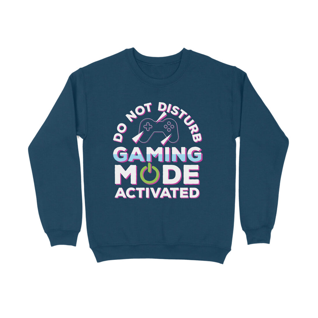 Women's Do Not Disturb Gaming Mode Activated Graphics Printed Sweatshirts