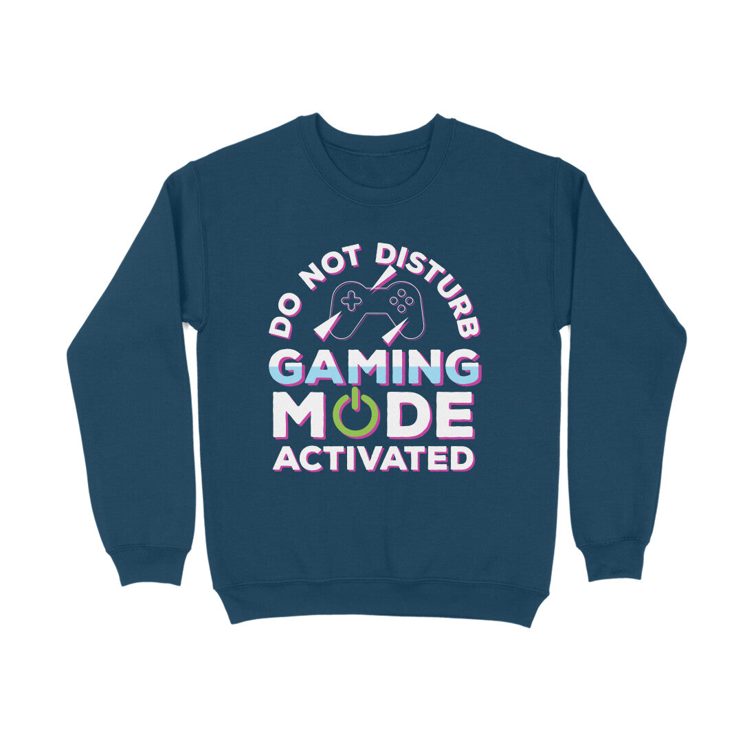 Women's Do Not Disturb Gaming Mode Activated Graphics Printed Sweatshirts
