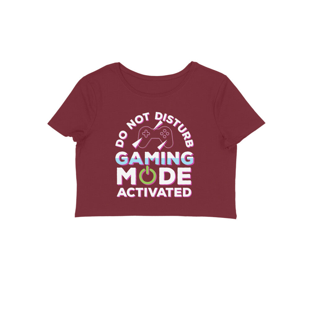 Women's Do Not Disturb Gaming Mode Activated Graphics Printed Crop Tops