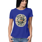 Women's Roam the world Graphics Printed T-Shirt
