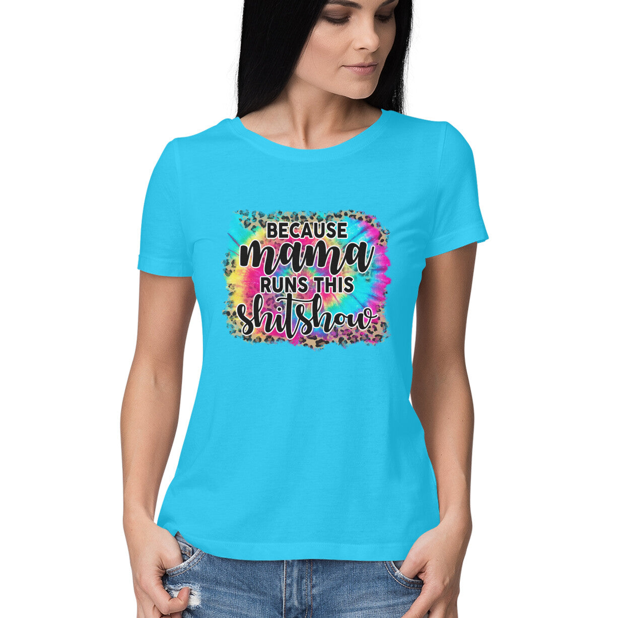 Women's  Because Mama Runs This ShitShow Graphics Printed T-Shirt Secondary image