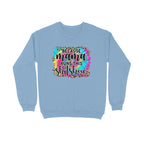 Women's  Because Mama Runs This ShitShow Graphics Printed Sweatshirts