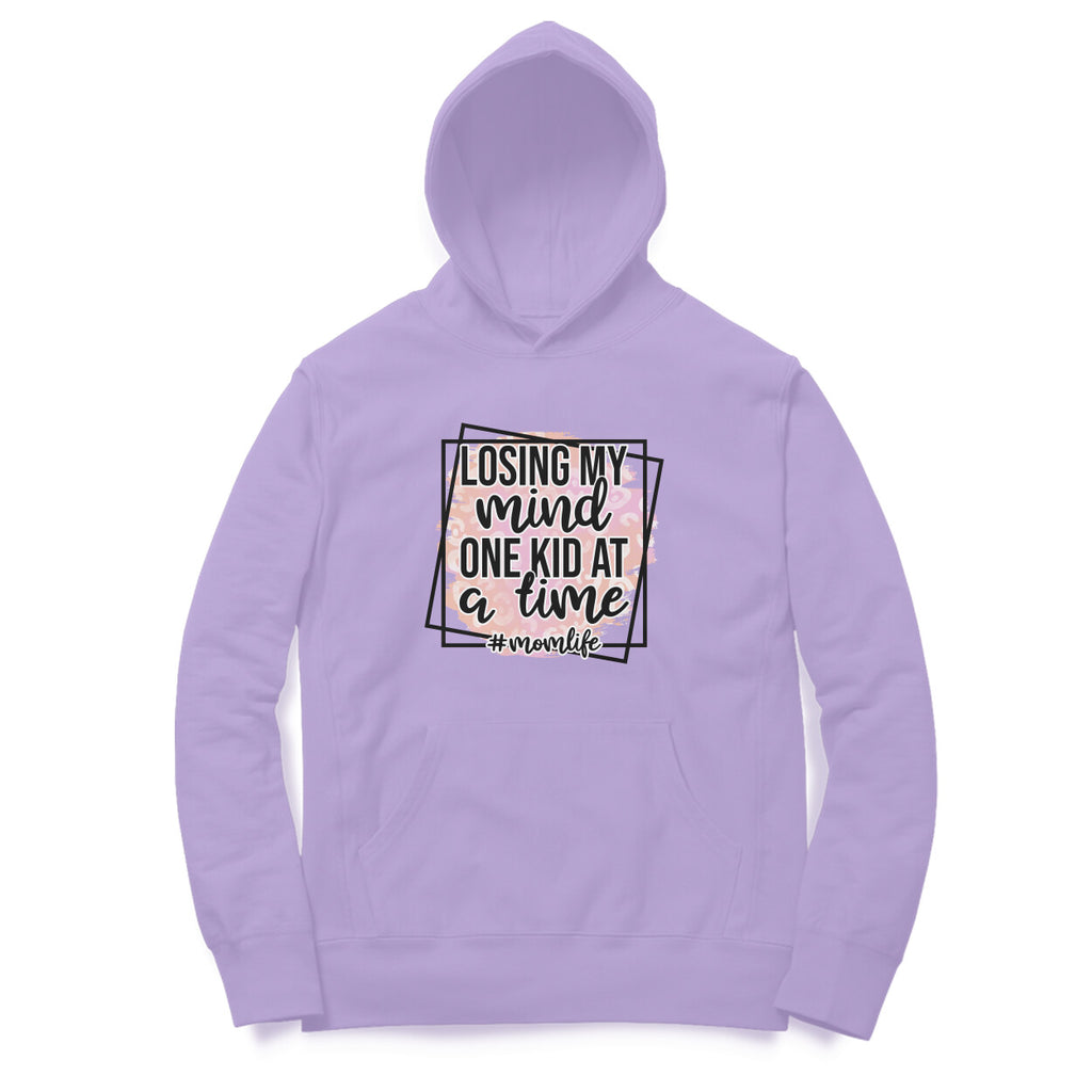 Women's Losing My Mind One Kid At A Time Graphics Printed Hoodies
