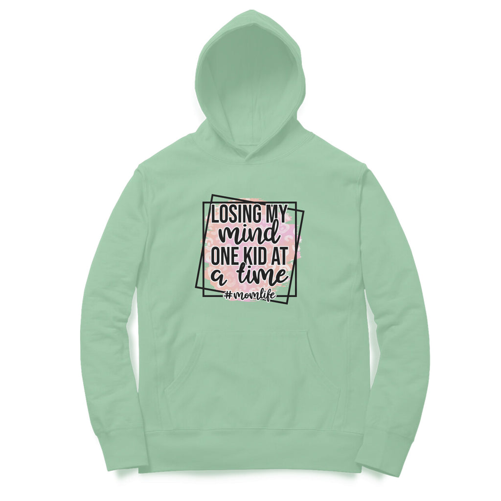 Women's Losing My Mind One Kid At A Time Graphics Printed Hoodies