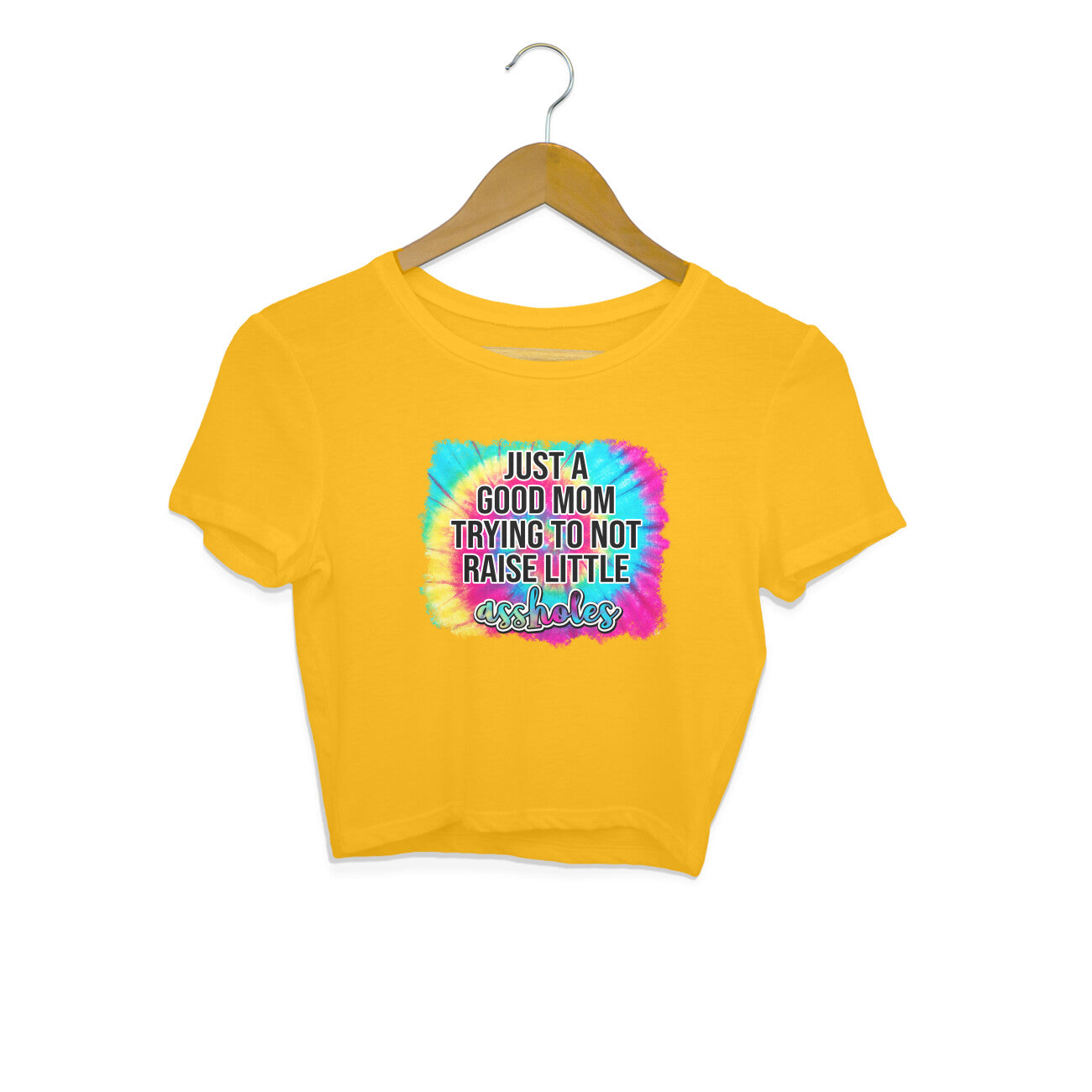 Women's Just A good Mom Trying To Not Raise Little Assholes Graphics Printed Crop Tops Secondary image