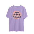 Women's Mind Your Own Motherhood Graphics Printed Oversized T-Shirt