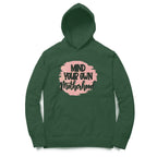Women's Mind Your Own Motherhood Graphics Printed Hoodies