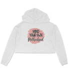 Women's Mind Your Own Motherhood Graphics Printed Crop Hoodies