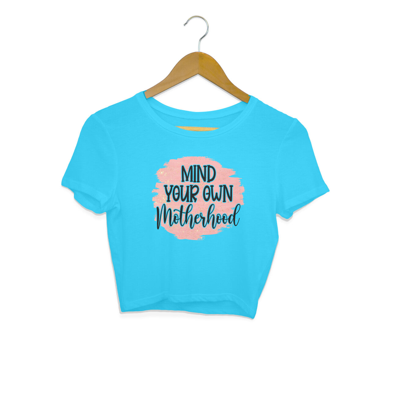 Women's Mind Your Own Motherhood Graphics Printed Crop Tops