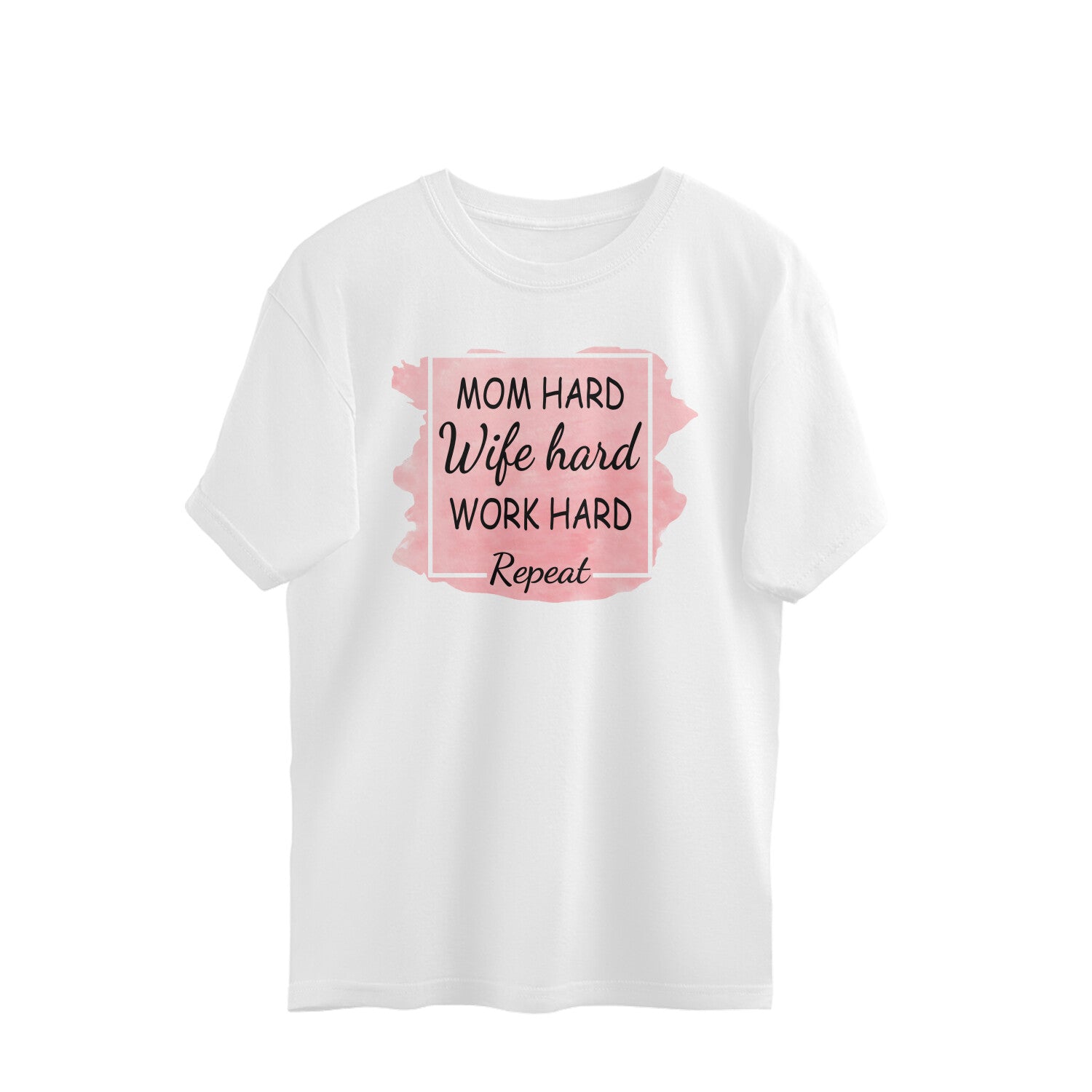 Women's Mom Hard Wife Hard Work Hard Graphics Printed Oversized T-Shirt Secondary image