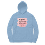 Women's Mom Hard Wife Hard Work Hard Graphics Printed Hoodies