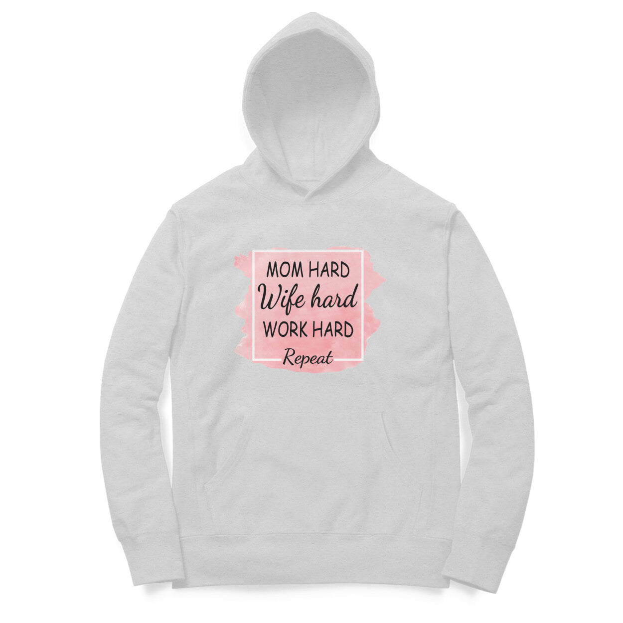 Women's Mom Hard Wife Hard Work Hard Graphics Printed Hoodies