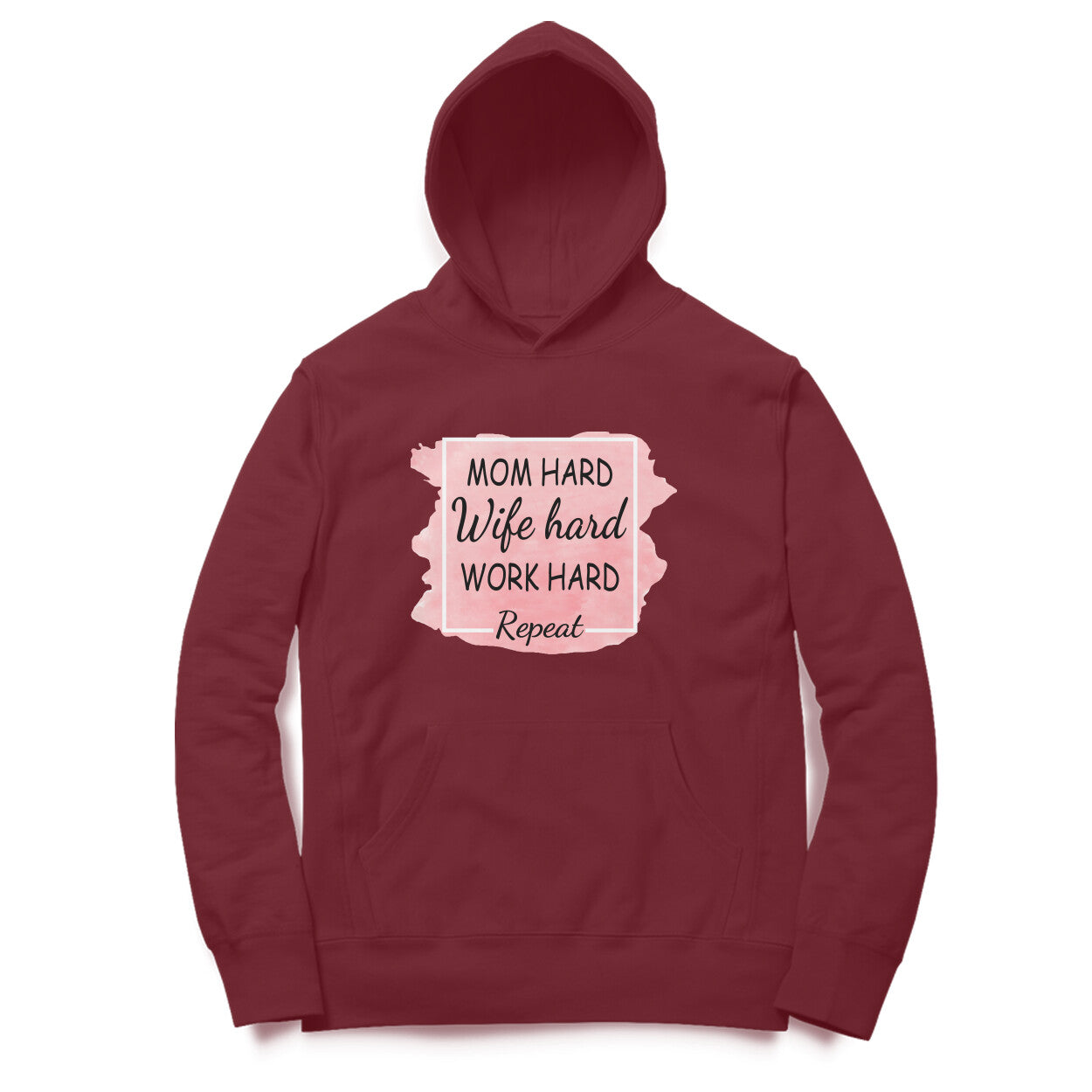 Women's Mom Hard Wife Hard Work Hard Graphics Printed Hoodies