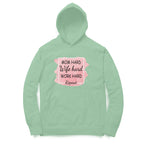 Women's Mom Hard Wife Hard Work Hard Graphics Printed Hoodies