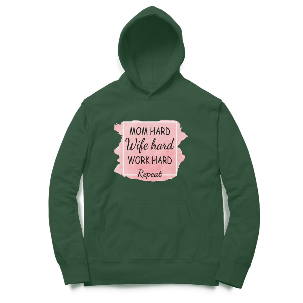 Women's Mom Hard Wife Hard Work Hard Graphics Printed Hoodies