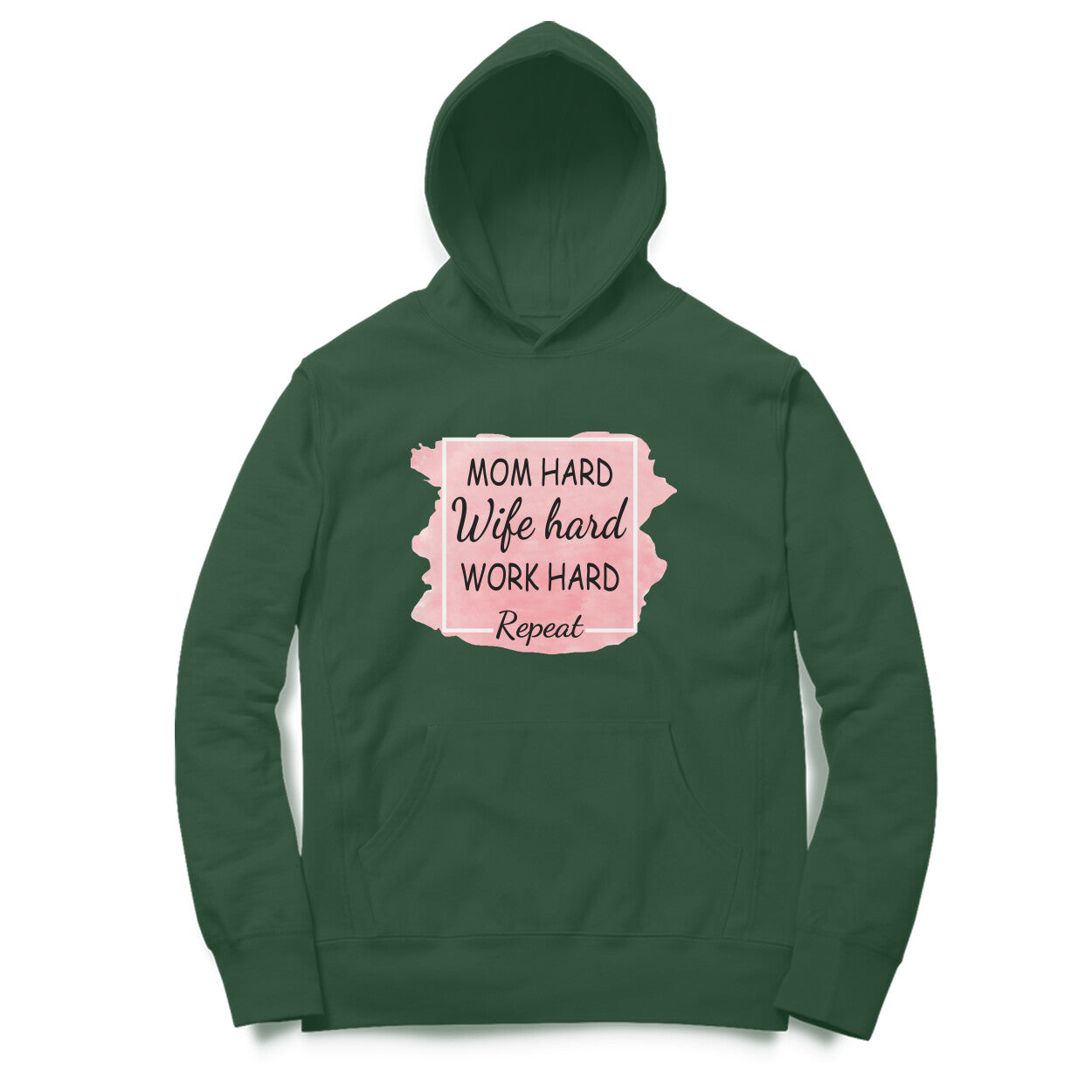 Women's Mom Hard Wife Hard Work Hard Graphics Printed Hoodies