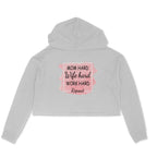 Women's Mom Hard Wife Hard Work Hard Graphics Printed Crop Hoodies