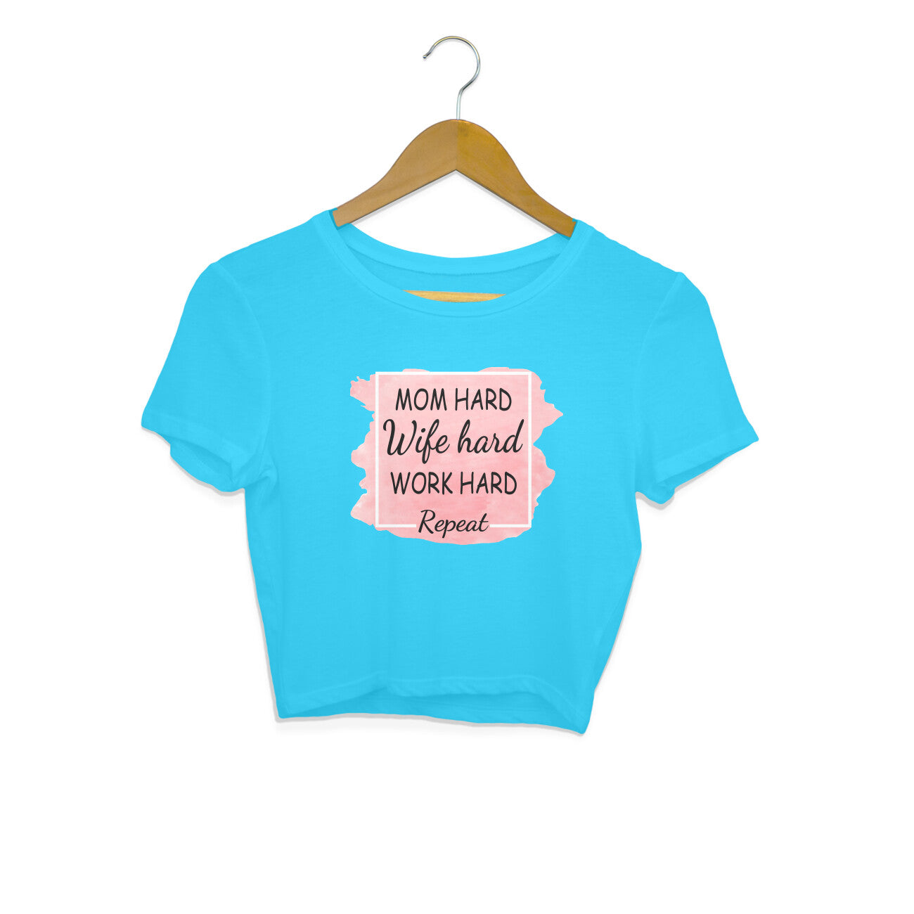 Women's Mom Hard Wife Hard Work Hard Graphics Printed Crop Tops