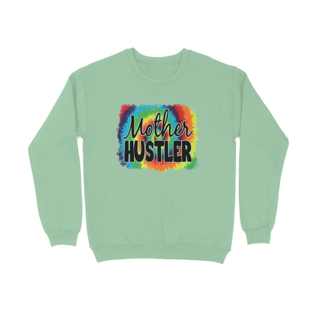 Women's Mother Hustler Graphics Printed Sweatshirts