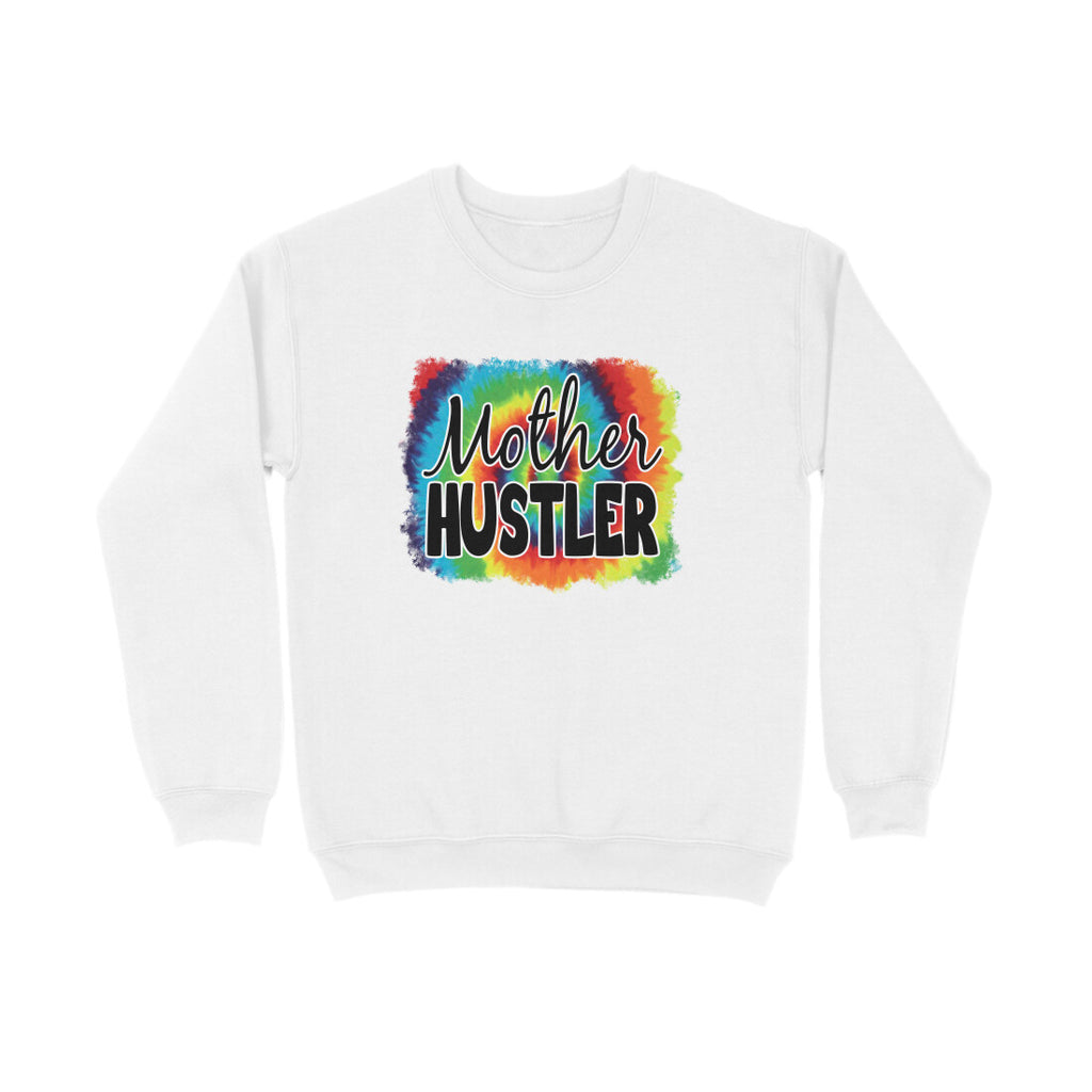 Women's Mother Hustler Graphics Printed Sweatshirts