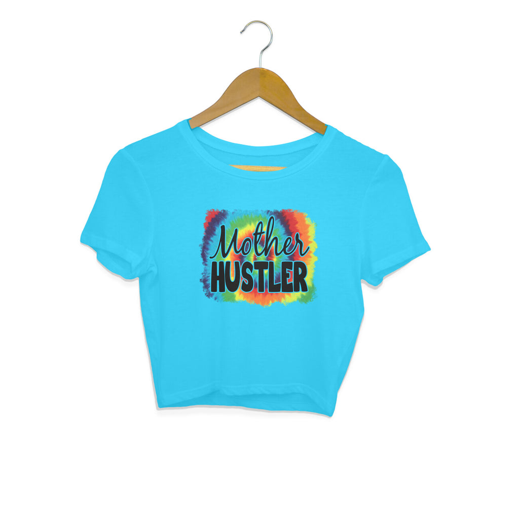 Women's Mother Hustler Graphics Printed Crop Tops