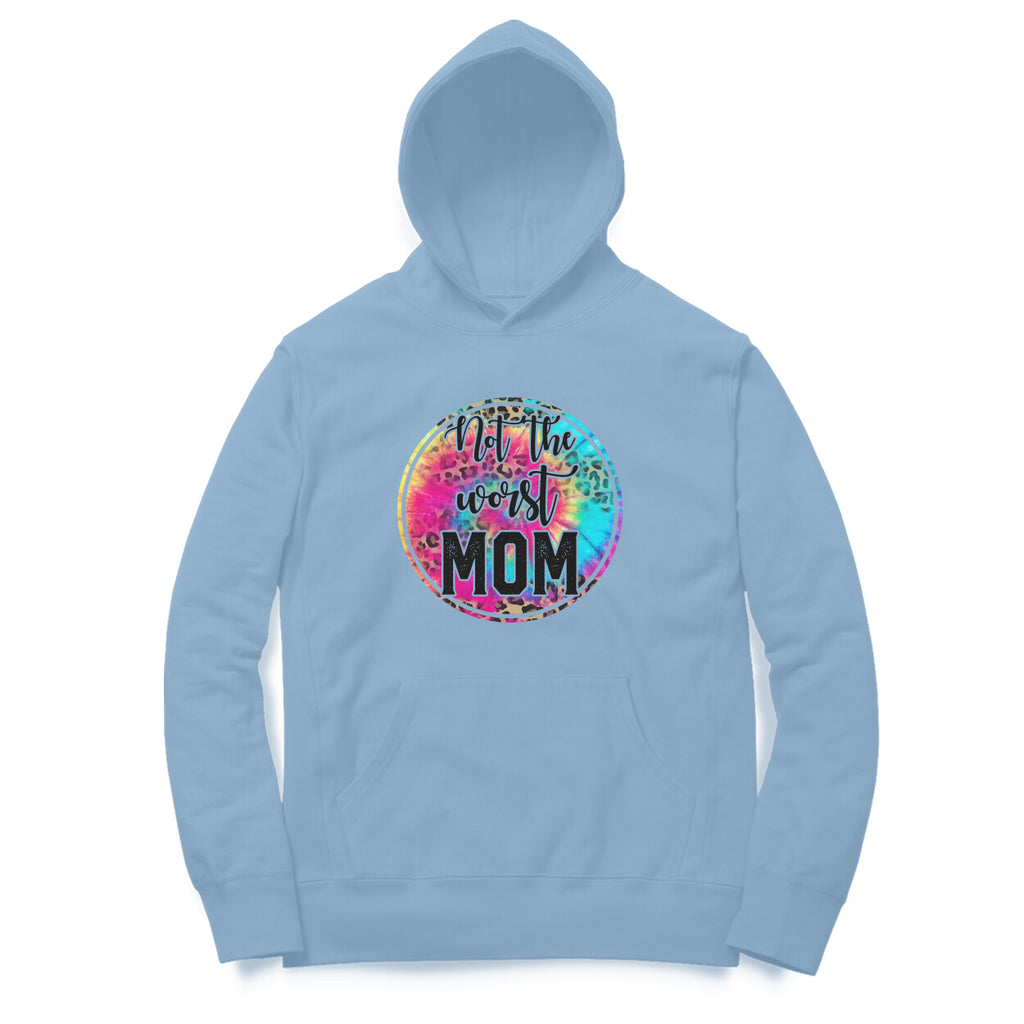 Women's Not The Worst Mom Graphics Printed Hoodies