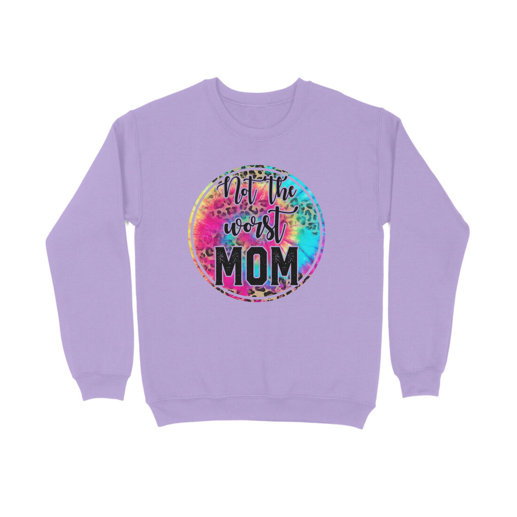 Women's Not The Worst Mom Graphics Printed Sweatshirts