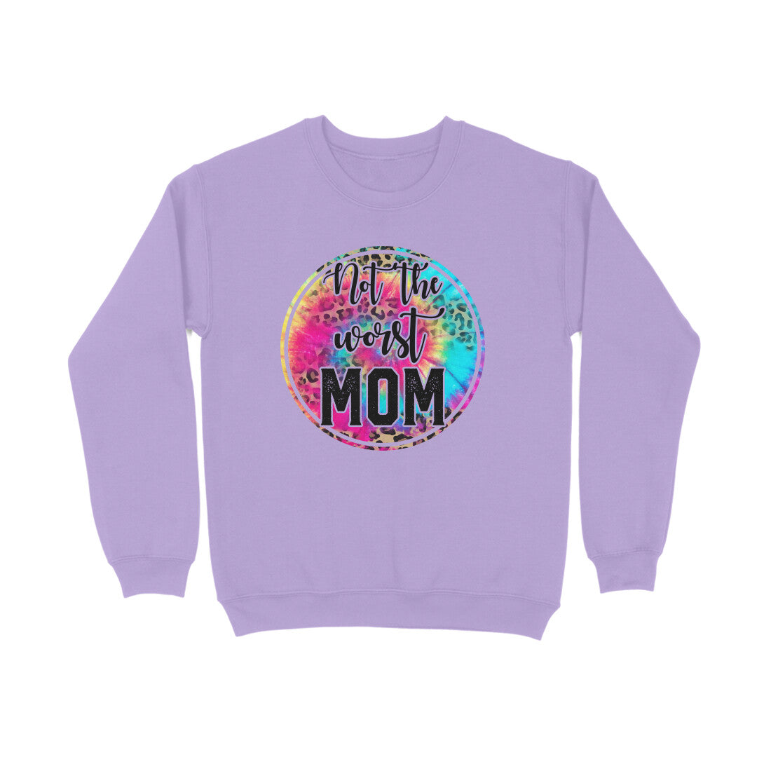 Women's Not The Worst Mom Graphics Printed Sweatshirts