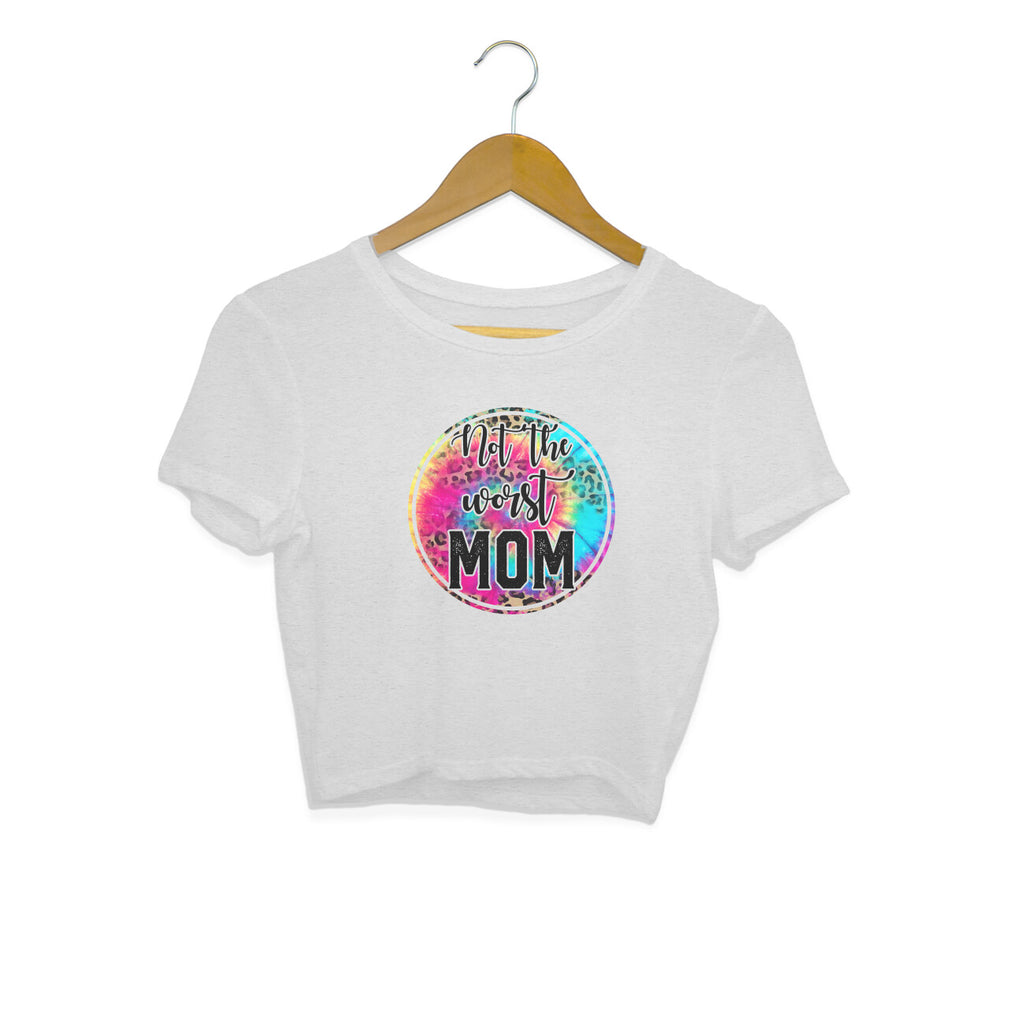 Women's Not The Worst Mom Graphics Printed Crop Tops