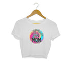 Women's Not The Worst Mom Graphics Printed Crop Tops