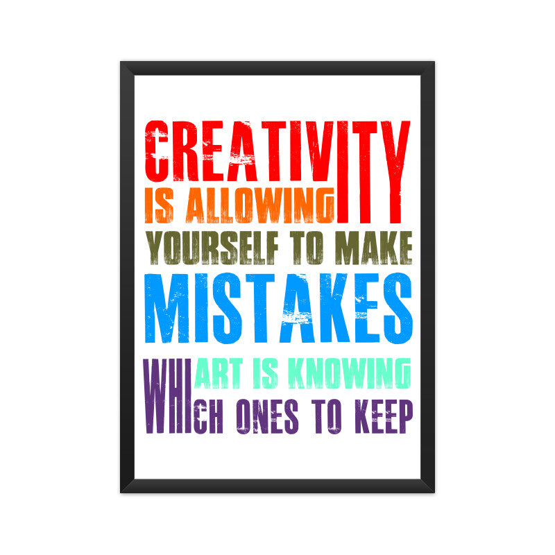 Creativity is allowing yourself to make mistakes - Poster from Creativeya