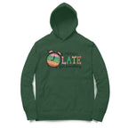 Men's Probably Late For Something Sarcastic Quotes Hoodies