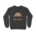 Men's It's A Beautiful Day To Leave Me Alone Sarcastic Quotes Sweatshirts