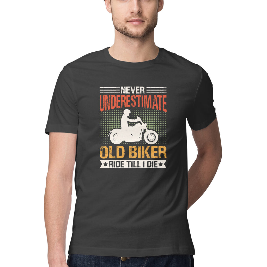 Men's Never Underestimate Old Biker Design Printed T-Shirt