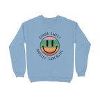 Men's Kinda Sweet Mostly Sarcastic Sarcastic Quotes Sweatshirts