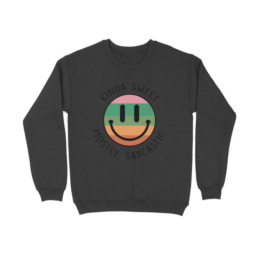 Women's Kinda Sweet Mostly Sarcastic Sarcastic Quotes Sweatshirts Secondary image