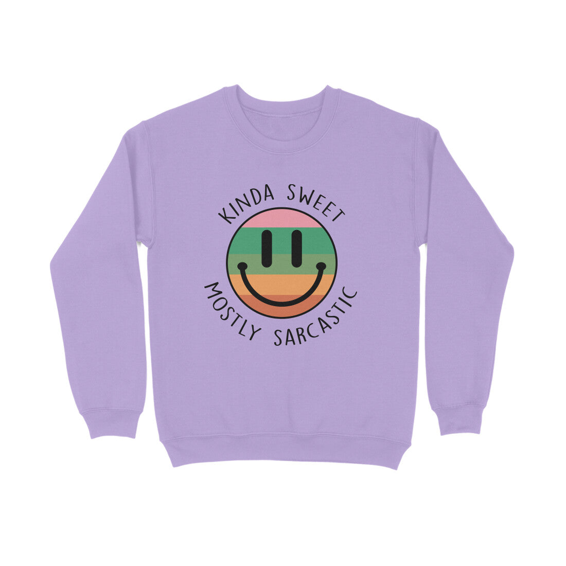 Women's Kinda Sweet Mostly Sarcastic Sarcastic Quotes Sweatshirts