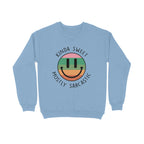 Women's Kinda Sweet Mostly Sarcastic Sarcastic Quotes Sweatshirts