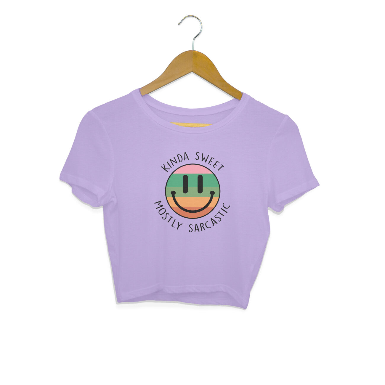 Women's Kinda Sweet Mostly Sarcastic Sarcastic Quotes Crop Tops