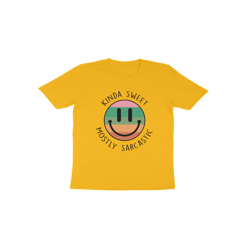 Toddler's Kinda Sweet Mostly Sarcastic Sarcastic Design T-Shirt
