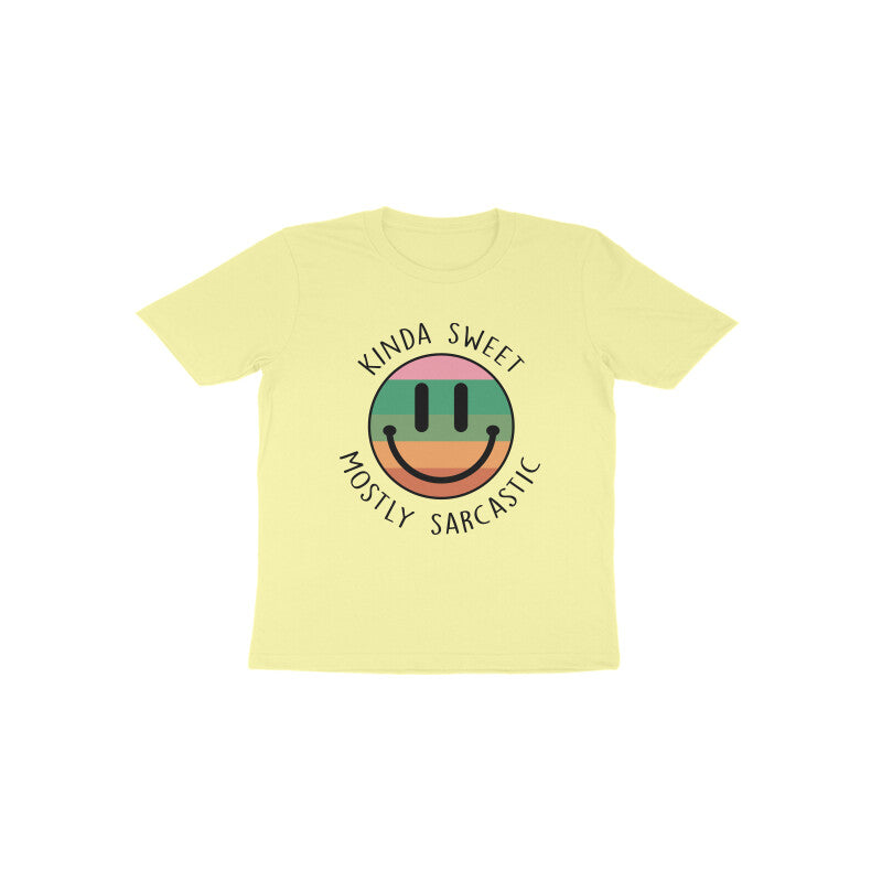 Toddler's Kinda Sweet Mostly Sarcastic Sarcastic Design T-Shirt