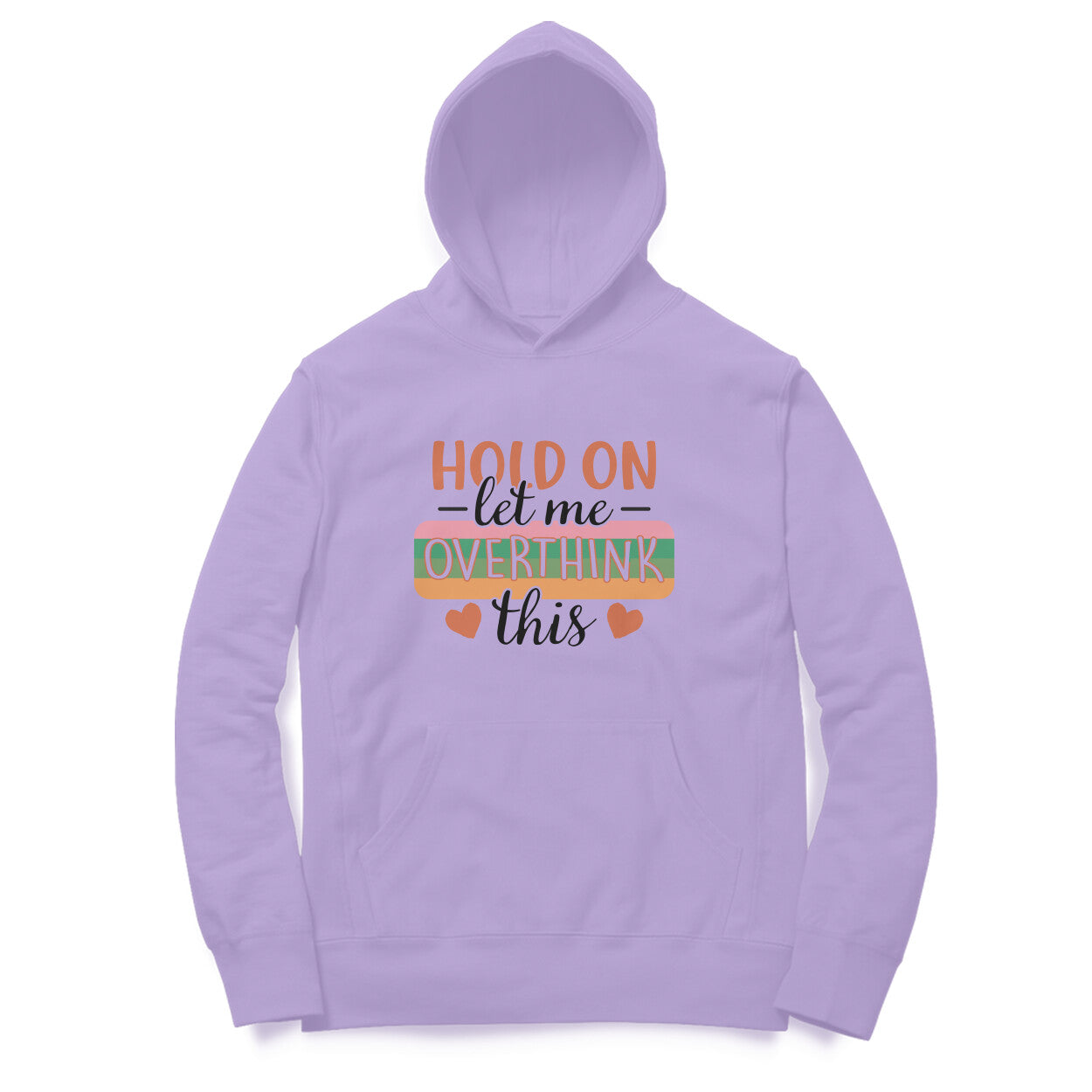 Women's Hold On Let Me Overthink This Sarcastic Quotes Hoodies Secondary image