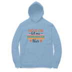 Women's Hold On Let Me Overthink This Sarcastic Quotes Hoodies