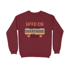 Women's Hold On Let Me Overthink This Sarcastic Quotes Sweatshirts