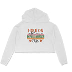 Women's Hold On Let Me Overthink This Sarcastic Quotes Crop Hoodies