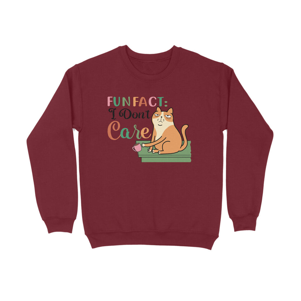 Men's Fun Fact : I Don't Care Sarcastic Quotes Sweatshirts