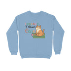 Men's Fun Fact : I Don't Care Sarcastic Quotes Sweatshirts