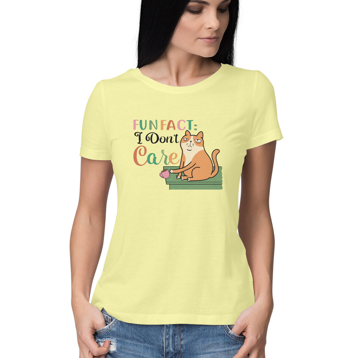 Women's Fun Fact : I Don't Care Sarcastic Quotes T-Shirt