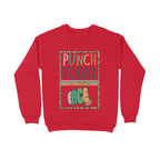 Men's Punch Today In The Face Sarcastic Quotes Sweatshirts